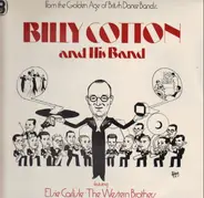 Billy Cotton And His Band - From The Golden Age Of British Dance Bands