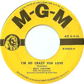 Billy Eckstine - I'm So Crazy For Love
