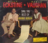 Billy Eckstine & Sarah Vaughan - Sing The Best Of Irving Berlin Volume Two