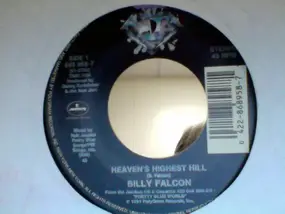 Billy Falcon - Heaven's Highest Hill