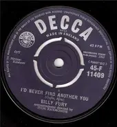 Billy Fury - I'd Never Find Another You