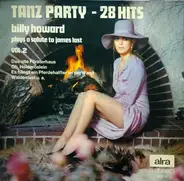 Billy Howard - Tanz Party - 28 Hits (Billy Howard Plays A Salute To James Last Vol. 2)