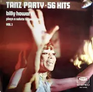Billy Howard - Tanz Party - 56 Hits (Billy Howard Plays A Salute To James Last Vol.1)