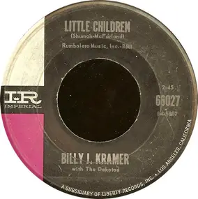Billy J. Kramer - Little Children / Bad To Me