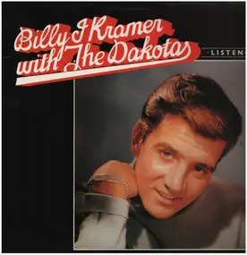 Billy J. Kramer and the Dakotas - Listen