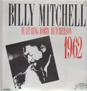 Billy Mitchell - Featuring Bobby Hutcherson