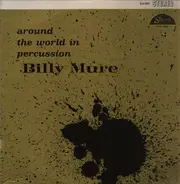 Billy Mure And Orchestra - Around The World In Percussion