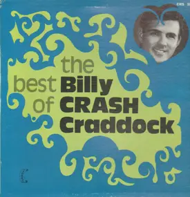 Billy 'Crash' Craddock - The Best of Billy 'Crash' Craddock