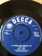 Billy Fury - I'd Never Find Another You