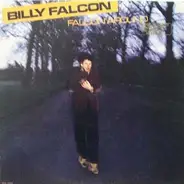 Billy Falcon - Falcon Around
