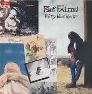 Billy Falcon - Pretty Blue World