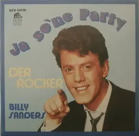 Billy Sanders - Ja so 'ne Party - Der Rocker