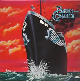 Birth Control - Titanic