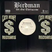 Birdman - We Got That feat. 6 Shot