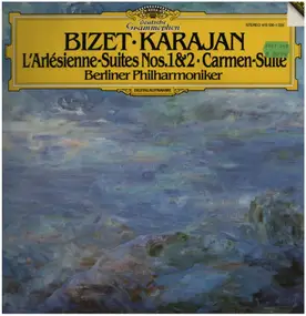 Georges Bizet - L'Arlésienne-Suites Nos. 1 & 2 - Carmen-Suite