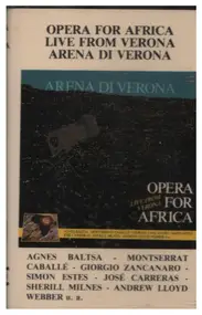 Georges Bizet - Opera For Africa - Live From Verona