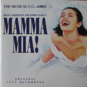 Björn Ulvaeus - Mamma Mia! The Musical Based On The Songs Of ABBA (Original Cast Recording)