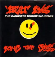 Bomb The Bass - Beat Dis (Remix)