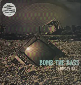 Bomb the Bass - Sandcastles