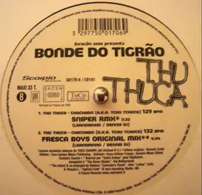 Bonde Do Tigrão - Furação 2000 Presents Thu Thuca
