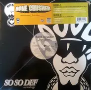 Bone Crusher - Never Scared (The Takeover Remix) / Back Up