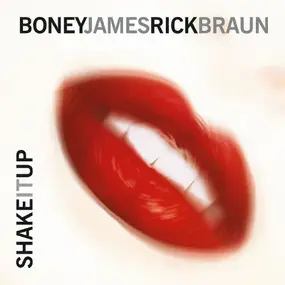 Boney James - Shake It Up