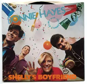 Bonnie Hayes - Shelly's Boyfriend / Coverage
