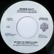 Bonnie Raitt - No Way To Treat A Lady