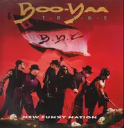 Boo-Yaa T.R.I.B.E. - New Funky Nation
