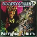Bootsy Collins - Party Lick-A-Ble's/Party Lick
