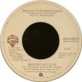 Bootsy's Rubber Band - Bootsy Get Live