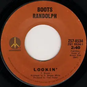 Boots Randolph - Lookin' / Alligator Annie