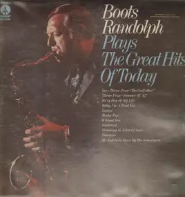 Boots Randolph - Plays the Great Hits of Today