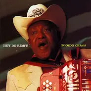 Boozoo Chavis - Hey Do Right !