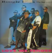 Boogie Boys Feat. Boogie Knight - Love Me Tender