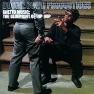 Boogie Down Productions - Ghetto Music:  The Blueprint Of Hip Hop