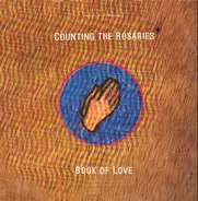 Book Of Love - Counting The Rosaries