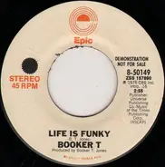 Booker T. Jones - Life Is Funky