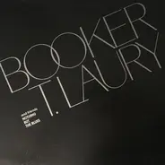 Booker T. Laury - Nothing But The Blues