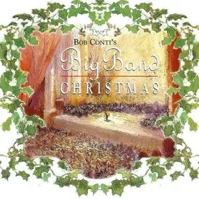 Bob Conti - Bob Conti's Big Band Christmas