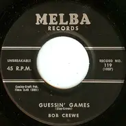 Bob Crewe - Guessin' Games
