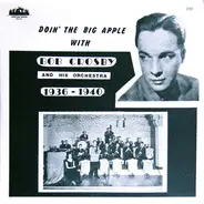 Bob Crosby and his Orchestra - Doin' The Big Apple