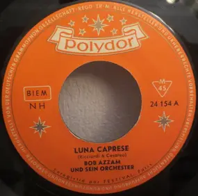 Bob Azzam Et Son Orchestre - Luna Caprese