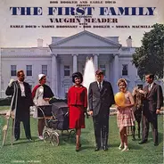 Vaughn Meader, Earle Doud, Naomi Brossart... - The First Family