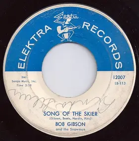 Bob Gibson - Song Of The Skier / Super Skier