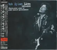 Bob Dylan - Live 1961-2000 Thirty-Nine Years Of Great Concert Performances