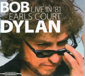 Bob Dylan - Live In Earls Court 1981