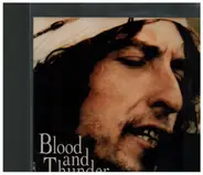 Bob Dylan - Blood And Thunder