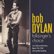 Bob Dylan - Folksinger's Choice