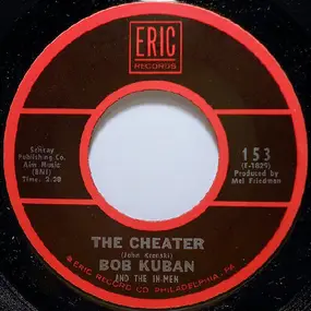 Bob Kuban - The Cheater / The Teaser